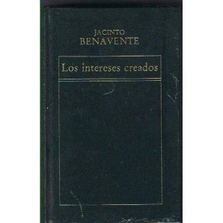Los Intereses Creados